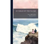 A Child of the Slums