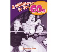 A Childhood in the 60s