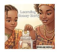 A Children’s Guide to Money : Little Entrepreneurs (Book 2): Saving, Giving, and Spending (Little Entrepreneurs: A Children’s Guide to Money)