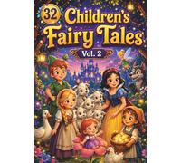 A Children's Fairy Tale Book That Enchanted the World Vol.2: Vol.2