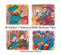 A Children's Treasury of Rebbe Nachman's Tales: Volume 2