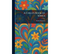 A Child's Book of Songs
