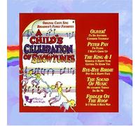 A Child's Celebration of Showtunes by Child's Celebration of Show