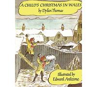 A Child's Christmas in Wales (Godine Storyteller)