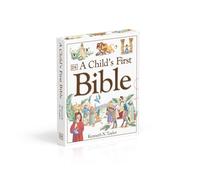 A Child's First Bible: (First Bible Stories)