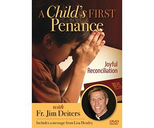 A Child's First Penance: Joyful Reconciliation