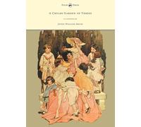 A Childs Garden of Verses - Illustrated by Jessie Willcox Smith