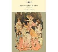 A Childs Garden of Verses - Illustrated by Jessie Willcox Smith by Robert Louis Stevenson (2012-04-23)
