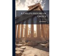 A Child's History of Greece