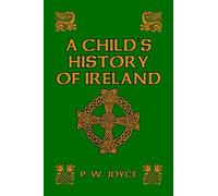 A Child's History of Ireland