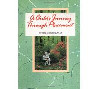 A Child's Journey through Placement