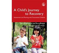 A Child's Journey to Recovery