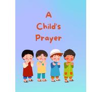 A Child's Prayer