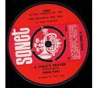A CHILD'S PRAYER 7 INCH (7" VINYL 45) UK SONET 1976