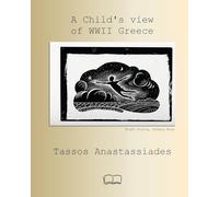 A Child's view of WWII Greece