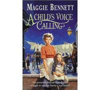 A Child's Voice Calling: a gritty, engrossing and ultimately uplifting London saga that you won’t be able to forget…
