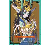 A Chinese Fantasy: The Dragon King's Daughter [Book 1]: (A Chinese Fantasy 1)