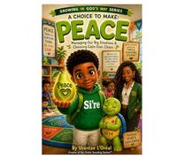 A Choice to Make:Peace (The Turtle Teaching System: Creating Calm Classrooms)