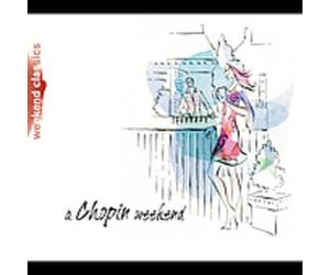 A Chopin Weekend