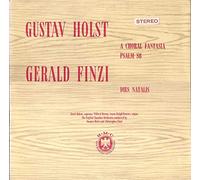 A Choral Fantasia, Psalm 86 / Dies Natalis [Vinyl LP]