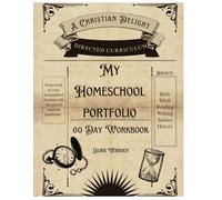 A Christian Delight Directed Curriculum: My Homeschool Portfolio