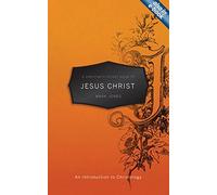 A Christian's Pocket Guide to Jesus Christ: An Introduction to Christology by Mark Jones (2012-07-20)