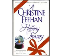 A Christine Feehan Holiday Treasury