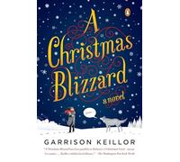 A Christmas Blizzard: A Novel