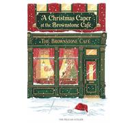 A Christmas Caper at the Brownstone Café: A Cozy Holiday Mystery of Found Family and Brooklyn Magic: 2 (THE BROWNSTONE CAFÉ MYSTERIES)