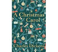 A Christmas Carol: 1 (Liberty Classics)