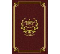 A Christmas Carol 2: Be a Little More Scrooge (The Happy Squire)