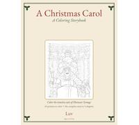 A Christmas Carol: A Coloring Storybook
