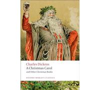 Charles Dickens A Christmas Carol & Other Christmas Books Paperback Charles Dickens Multicolor