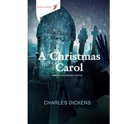A Christmas Carol: Annotation-Friendly Edition