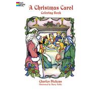 A Christmas Carol (Dover Holiday Coloring Book)