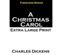 A Christmas Carol: Extra Large Print