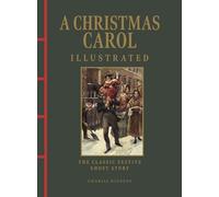 A Christmas Carol Illustrated: The Classic Festive Ghost Story (Chinese Bound Illustrated)