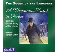 A Christmas Carol in Prose