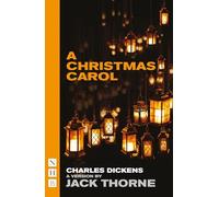 A Christmas Carol (Old Vic new edition) (NHB Modern plays)