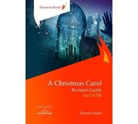 A Christmas Carol: Revision Guide for GCSE (Perfect for catch-up!)