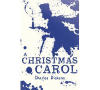A Christmas Carol (Scholastic Classics) by Dickens, Charles (November 7, 2013) Paperback