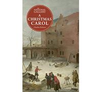 A Christmas Carol (The National Gallery Masterpiece Classics)