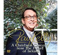 A Christmas Concert from the Heart of Ireland by Father Ray Kelly