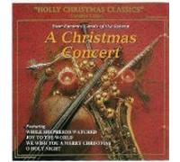 A Christmas Concert (Holly Christmas Classics) 1993
