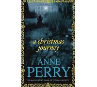 A Christmas Journey: A festive Victorian murder mystery (Christmas Novella)