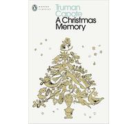 A Christmas Memory Truman Capote Penguin Modern Classics the New the New the New