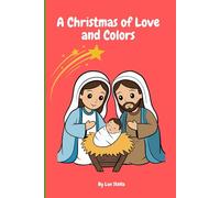 A Christmas of Love and Colors