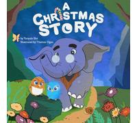 A CHRISTMAS STORY: Daisy and Coco Discover the True Meaning of Christmas