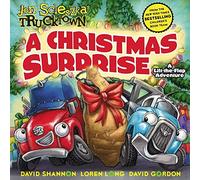 A Christmas Surprise: A Lift-The-Flap Adventure (Jon Scieszka's Trucktown)