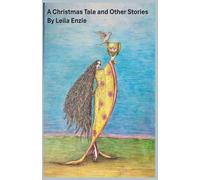 A Christmas Tale and Other Stories